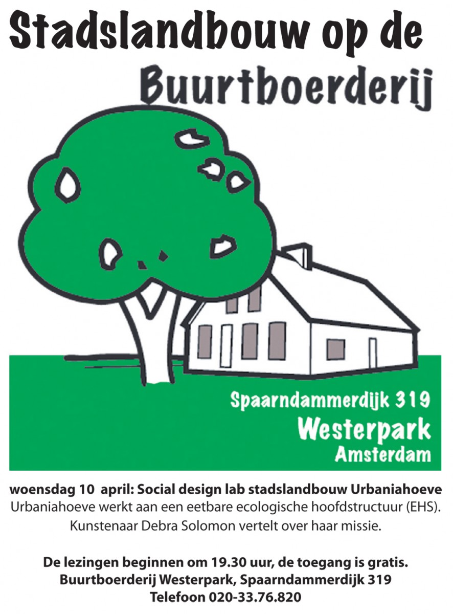 URBANIAHOEVE lecture at the Buurtboerderij Westerpark: urban agriculture in Amsterdam