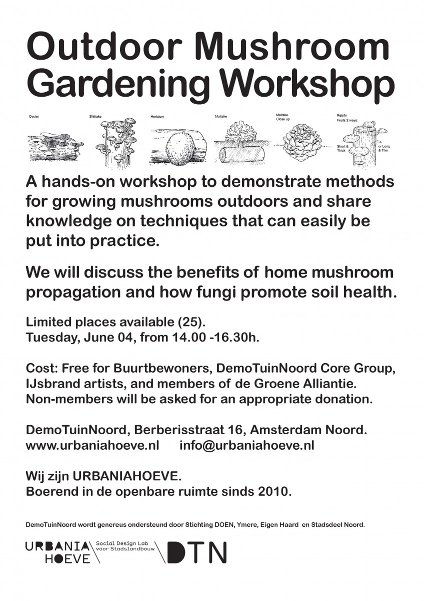 Workshop on outdoor mushroom gardening at Urbaniahoeve DemoGarden-Amsterdam Noord